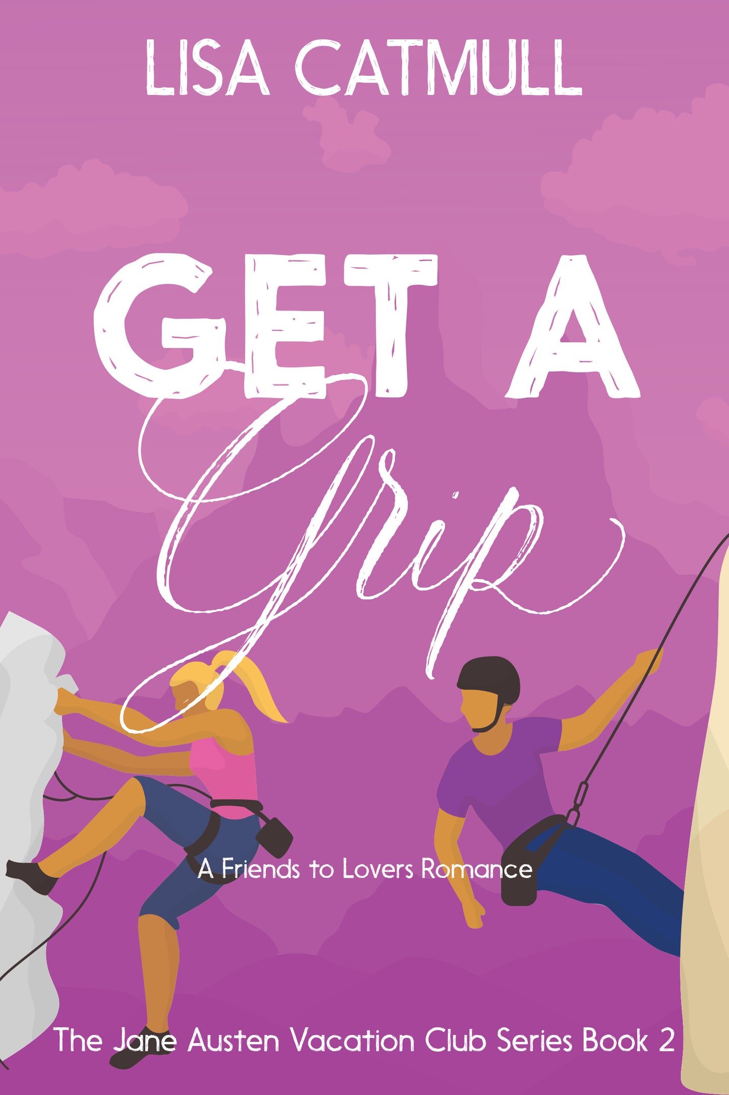 Get A Grip (Book Two)